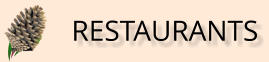 RESTAURANTS