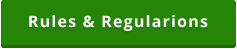 Rules & Regularions